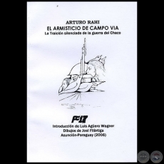 EL ARMISTICIO DE CAMPO VA - Autor: ARTURO RAHI - Ao 2006